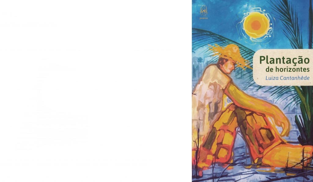 Plantação de horizontes, Luiza Cantanhêde